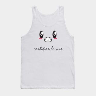 "Croquer la vie" | rectifier la vie Tank Top